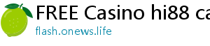 FREE Casino hi88 casino