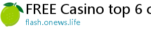 FREE Casino top 6 casino online poseurink